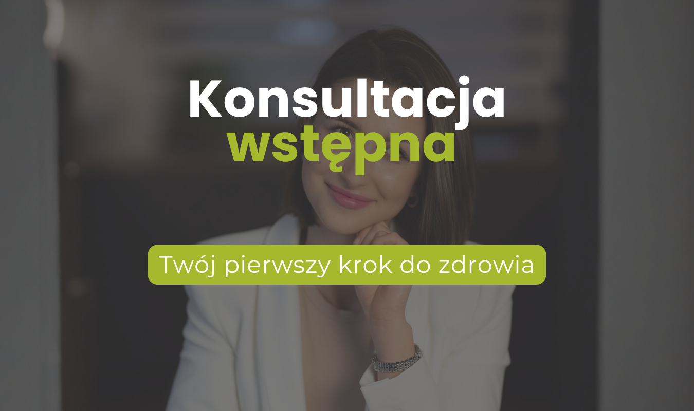 Konsultacja wstępna wraz z interpretacją badań diagnostycznych