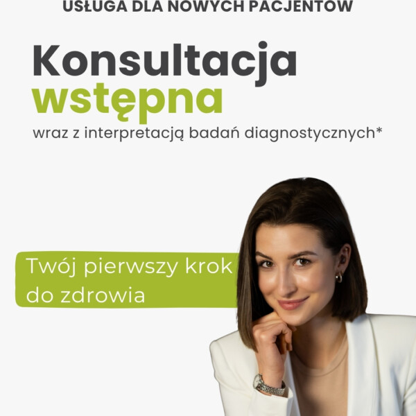 Konsultacja wstępna z interpretacją badań diagnostycznych